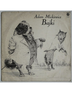 Bajka - Adam Mickiewicz – Bajki