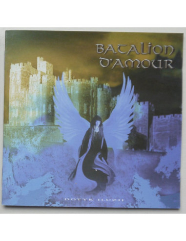 Batalion D’Amour - Dotyk iluzji