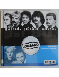 Lombard - Gwiazdy polskiej muzyki lat 80tych