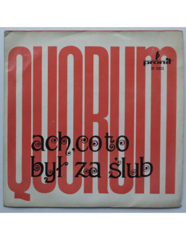Quorum - Ach, co to był za ślub