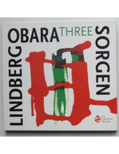 Sorgen / Lindberg / Obara - Three