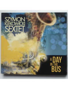 Szymon Klekowicki Sextet - A Day in the Bus