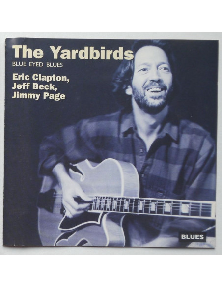 Yarbirds, The - Blue Eyed Blues