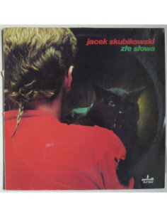 Skubikowski Jacek - Złe słowa