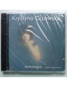 Giżowska Krystyna - Antologia – część pierwsza