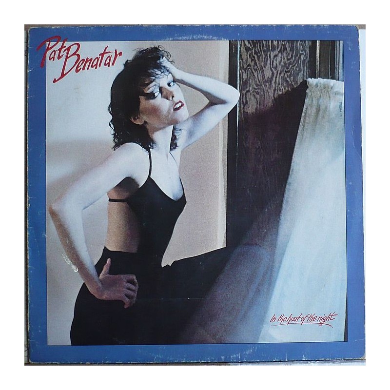 Pat Benatar - In the heart of the night