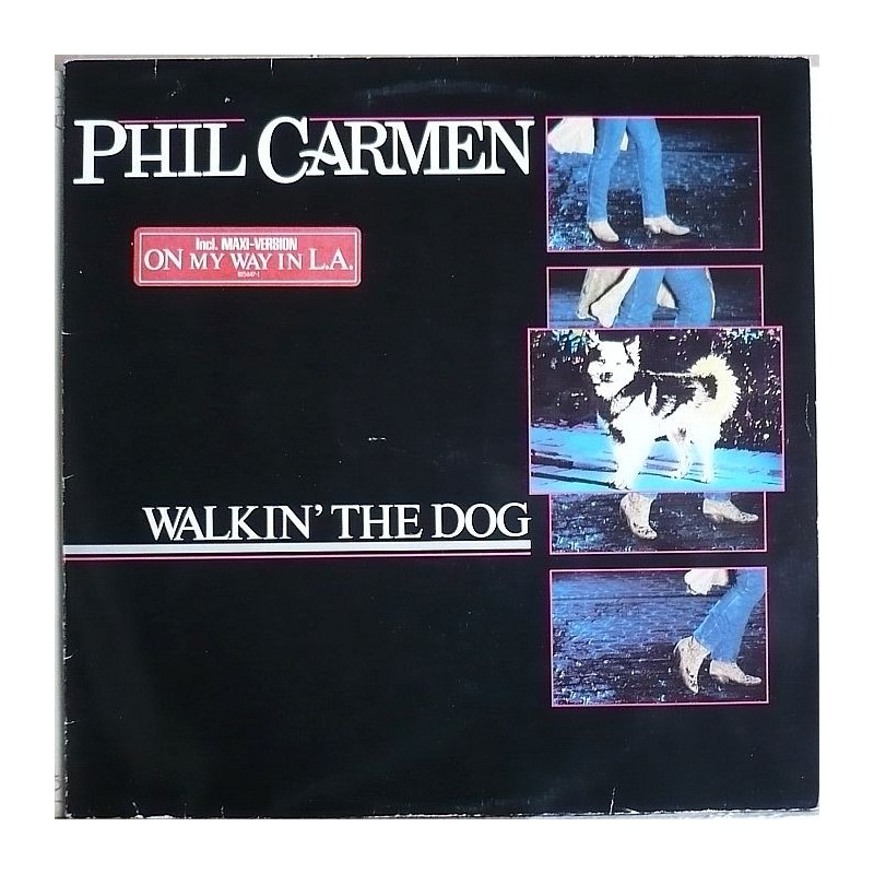 Phil Carmen - Walkin' the dog