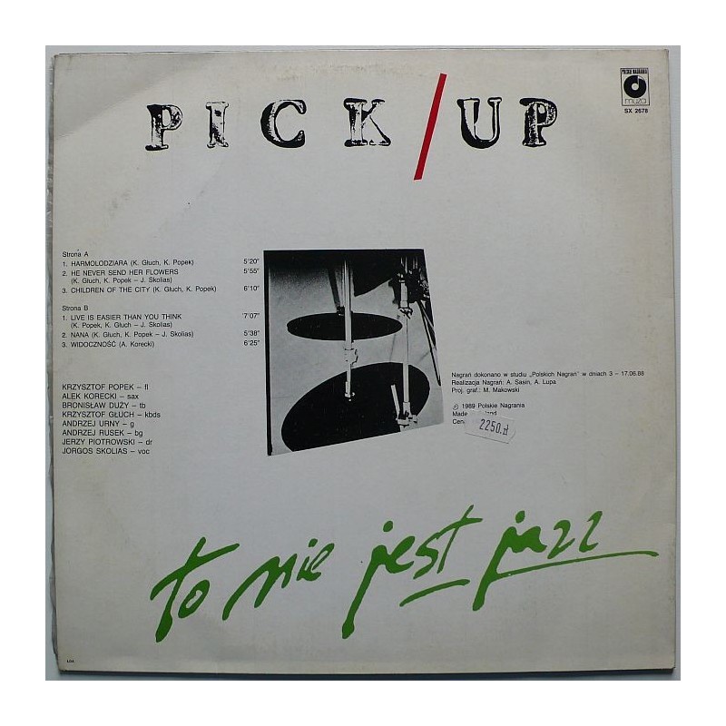 Pick-Up - To Nie Jest Jazz
