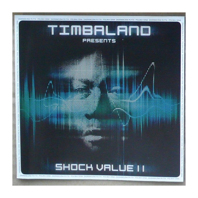Timbaland - Shock Value II