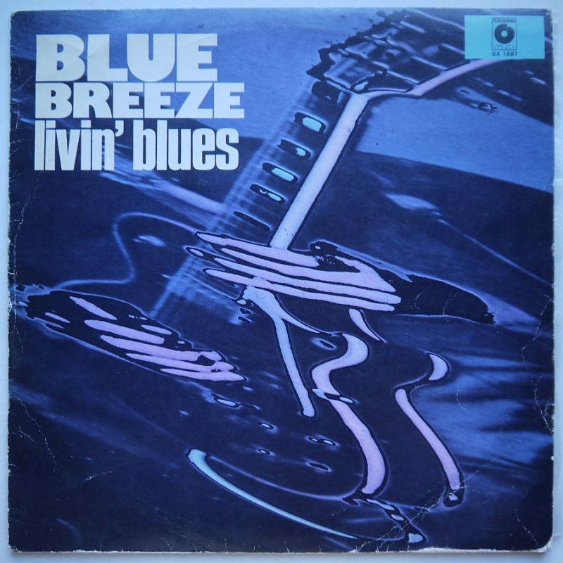 Livin' Blues - Blue Breeze