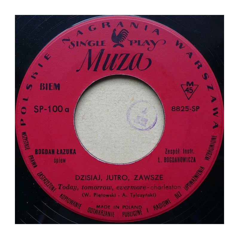Łazuka Bogdan - Dzisiaj, jutro, zawsze