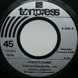 Porter Band - Freeze Everybody