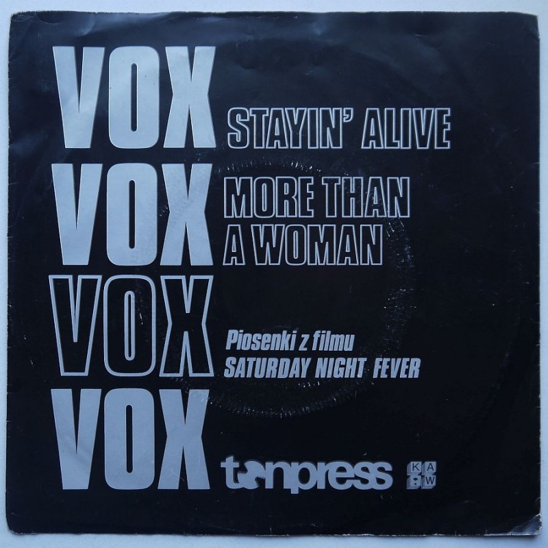 Vox - Stayin' Alive / More Than A Woman