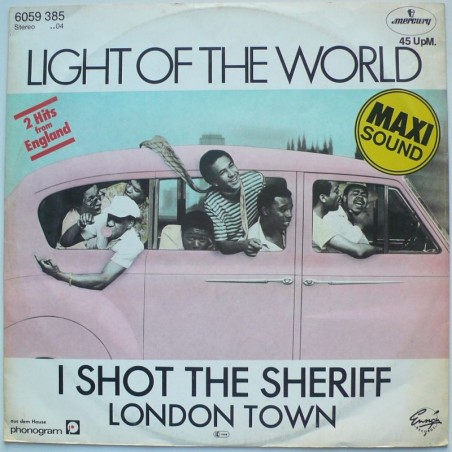 Light Of The World - I Shot The Sheriff / London Town (12”)