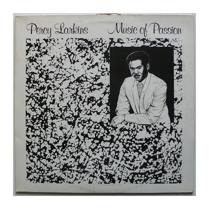 Percy Larkins - Music of Passion